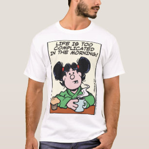 T-shirt La Vie Est Trop Compliquée Dans Le Vêtement Du Mat