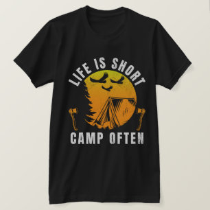 T-shirt La vie est un court camp souvent