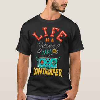 T-shirt La vie est un jeu