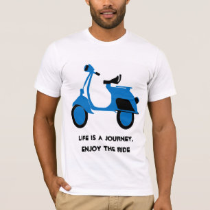 T-shirt La vie est un voyage, apprécient le scooter de