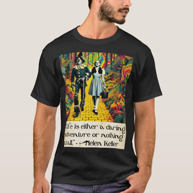 T-shirt "La vie est une aventure audacieuse" - Magicien de (Devant)