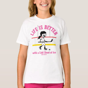T-shirt La vie est une meilleure joueuse de hockey fille C