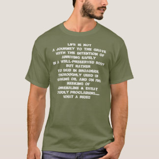 T-SHIRT LA VIE N'EST PAS UN VOYAGE À LA TOMBE