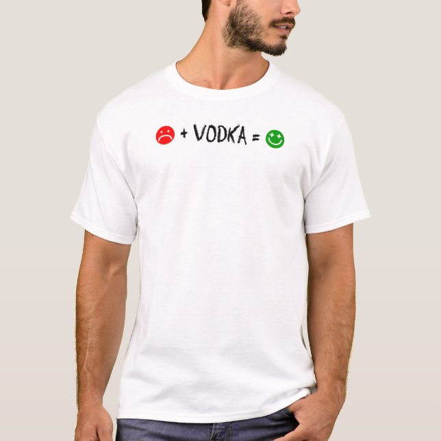 T-shirt La vodka plus égale heureux (Devant)