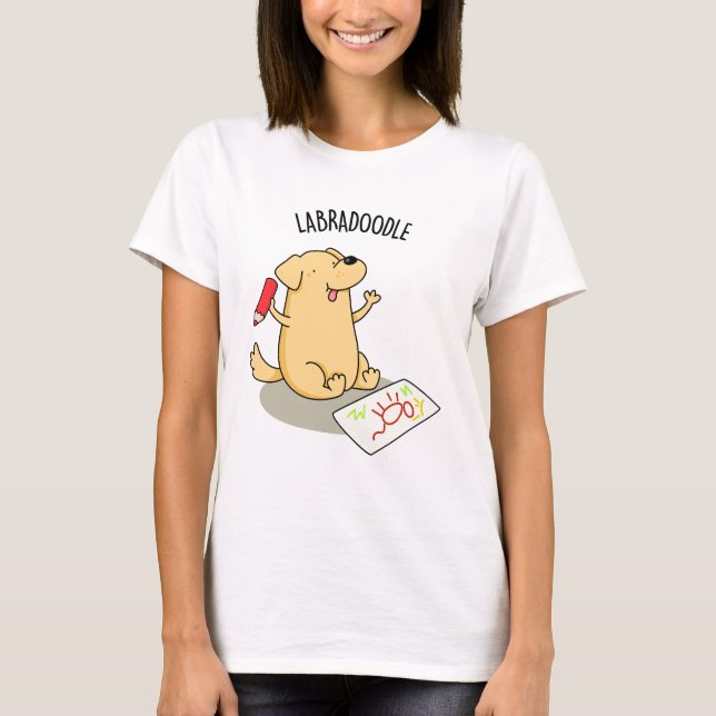 T-shirt Labradoodle Funny Labrador Chien Pun (Devant)