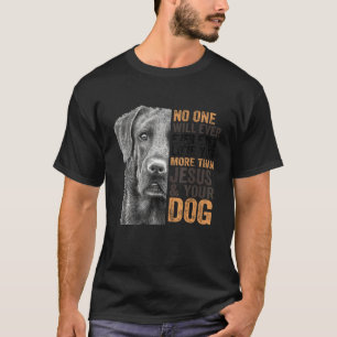 T-shirt Labrador Personne Ne Vous Aimera Plus Que Jésus