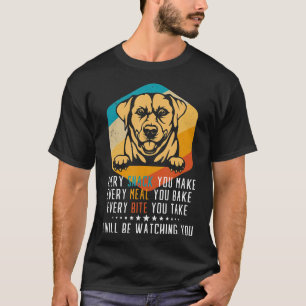 T-shirt Labrador Retriever Chaque Snack Que Vous Faites Ch