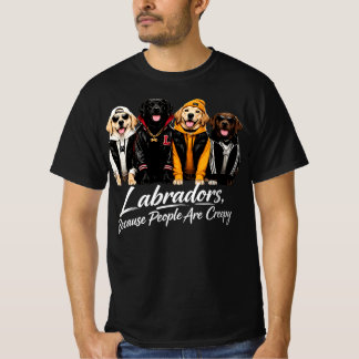 T-shirt Labradors Parce que les Gens sont Créatures d'Hall