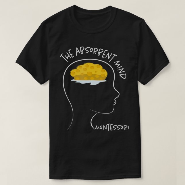 T-shirt L'Absorption Montessori (Design devant)
