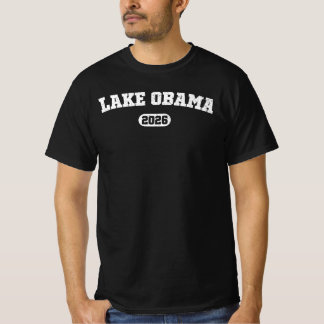 T-shirt Lac Obama 2026 Drôle Lac Ontario Lac Amérique