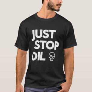 T-shirt L'action sur le climat juste pour arrêter le pétro