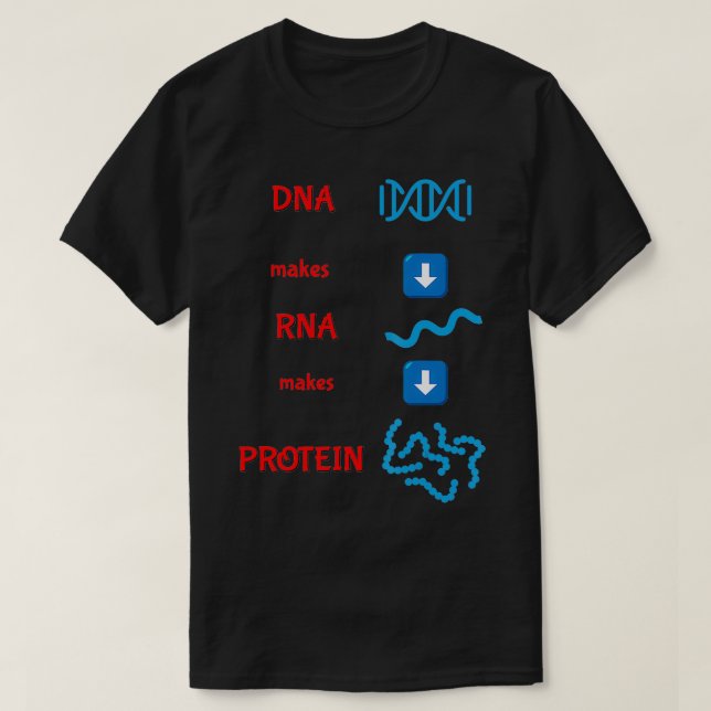 T-shirt L'ADN fait de l'ARN une protéine de biologie cellu (Design devant)