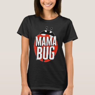T-shirt Lady Bug Mama Bug Red Ladybug Fête des mères migno