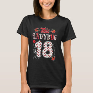 T-shirt Ladybug Est 18 Ans 18ème Anniversaire Famille Fill