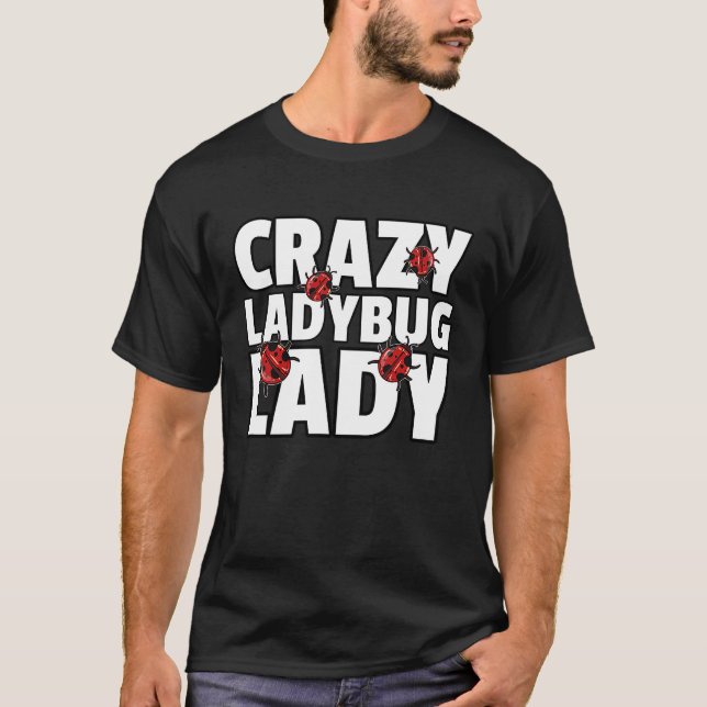 T-shirt Ladybug Lady Bug  Entomology For Entomologist (Devant)