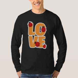 T-shirt Ladybug Love Beetle Insect Bonne chance Entomologi
