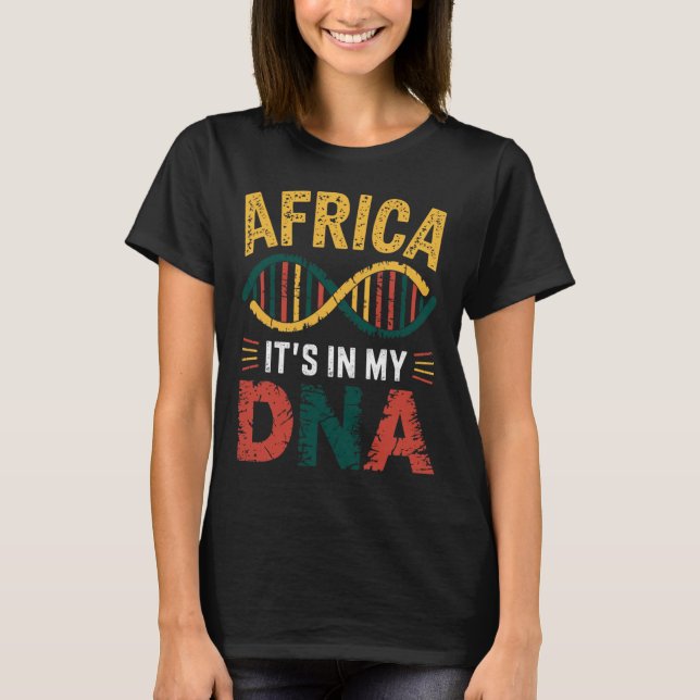 T-shirt L'Afrique Est Dans Mon Adn Patrimoine Africain Fiè (Devant)