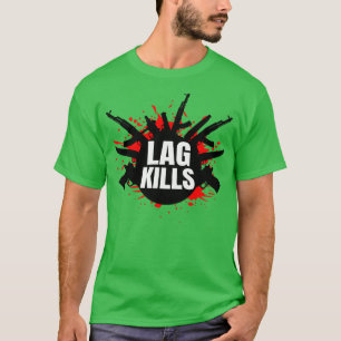 T-shirt Lag tue drôle FPSShooter