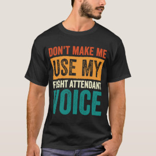 T-shirt L'agent de bord ne m'oblige pas à utiliser mon age