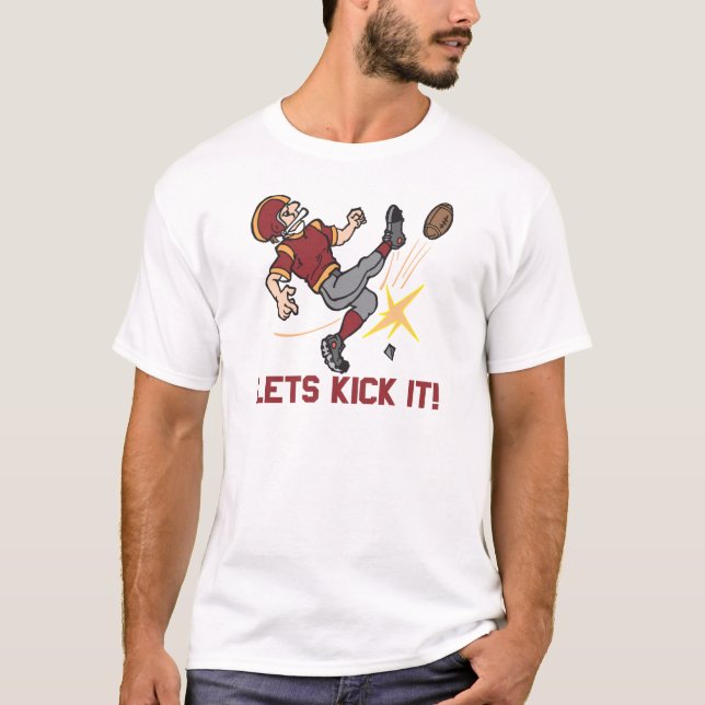 T-shirt Laisse le coup-de-pied il (Devant)