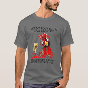 T-shirt Laisse-Moi Te Verser Un Grand Verre De Le Surmonte