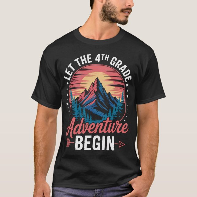 T-shirt Laisser Commencer L'Aventure De 4E Année (Devant)