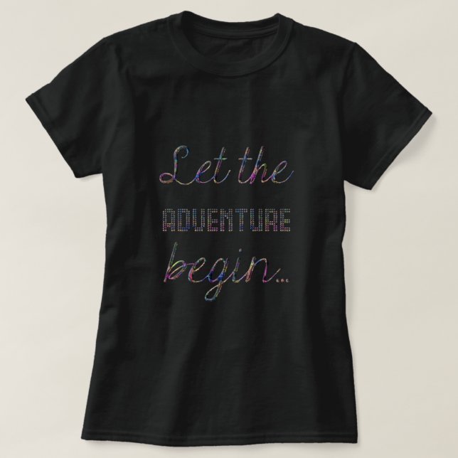 T-shirt Laisser l'aventure commencer Typographie Elegant (Design devant)