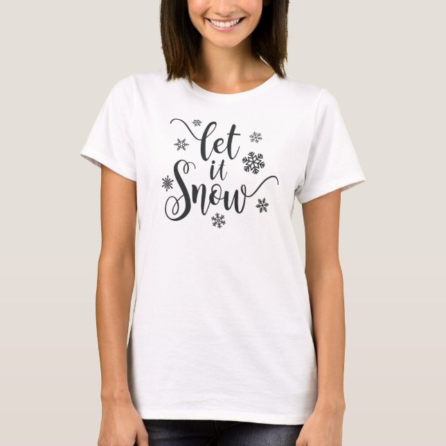 T-shirt Laisser neiger Noël Calligraphie | Chemise (Devant)