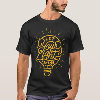 T-shirt Laisser Votre Lumière Briller Ampoule Graphique
