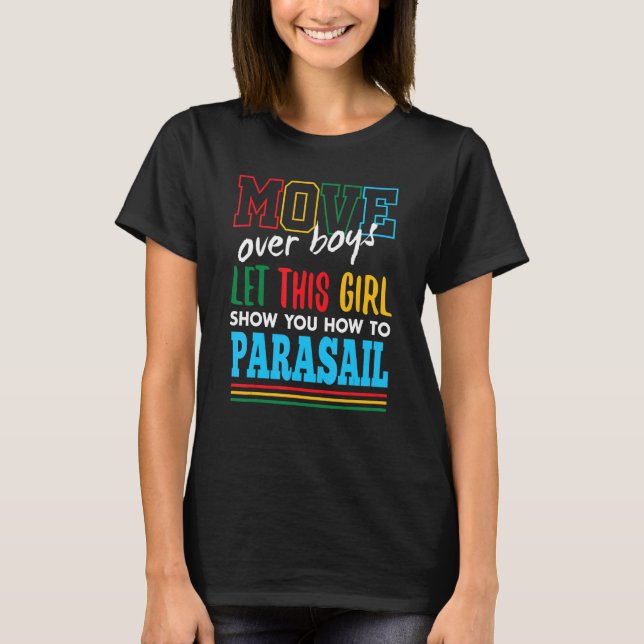T-shirt Laissez Cette Fille Vous Montrer Comment Parasail  (Devant)