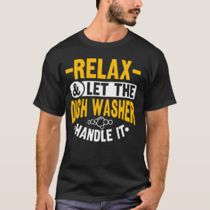 T-shirt Laissez Le Lave-Vaisselle S'en Occuper 1