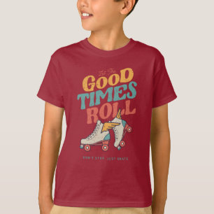 T-shirt LAISSEZ LES BONS TEMPS ROULER 80s RETRO ROLLER SKA