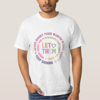 T-shirt laissez-les continuer à briller