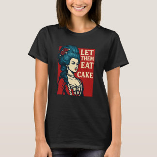 T-shirt Laissez-Les Manger Du Gâteau - Tee Ser Gras Inspir