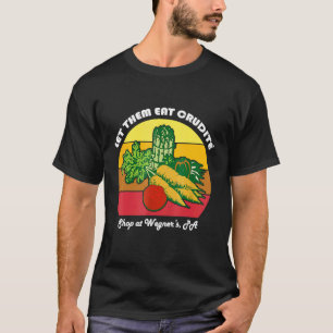 T-shirt Laissez-les manger le mème de Crudite Wegner 2