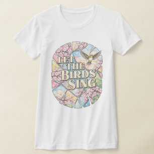 T-shirt Laissez les oiseaux chanter — Kaléidoscope de prin