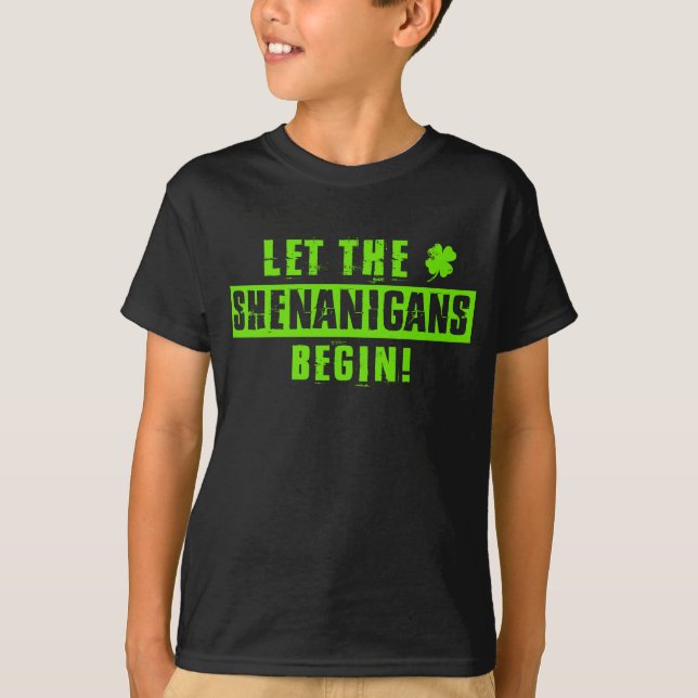 T-shirt Laissez les Shenanigans commencer Jour de la Saint (Devant)