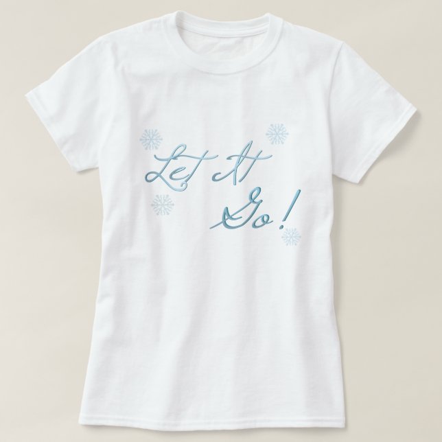 T-shirt Laissez lui allez ! (Design devant)