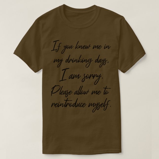T-shirt Laissez-moi réintroduire MysIII AA 12 Étape Sobr d (Design devant)