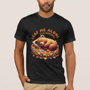 T-shirt Laissez-Moi Seul (Je Fais La Sieste) Ours Drôle D'