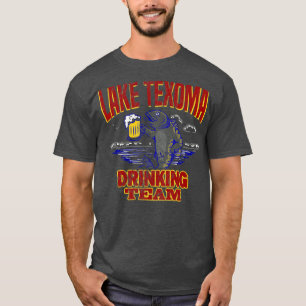 T-shirt Lake Texoma Drinking Team Funny Beer Fishing