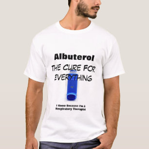T-shirt L'Albuterol, Le Traitement De Tout