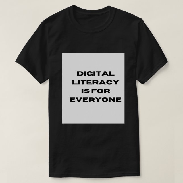 T-shirt L'alphabétisation numérique est pour tous (Design devant)