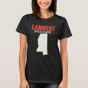 T-shirt Lambert Mississippi USA State America Travel Missi