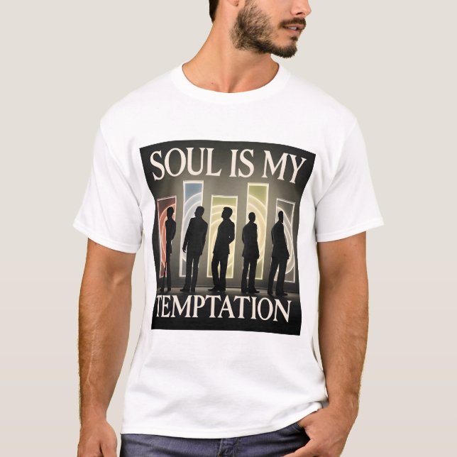 T-shirt L'âme est ma tentation (Devant)