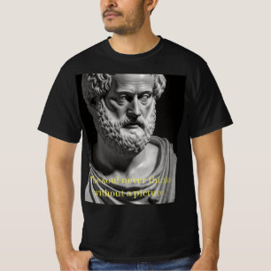 T-shirt L'âme ne pense jamais sans une image