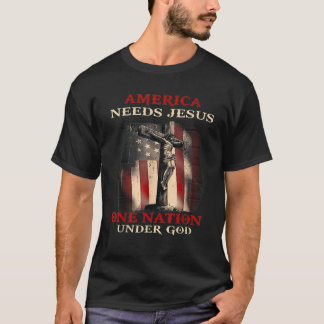 T-shirt L'Amérique a besoin de Jésus une nation sous Dieu