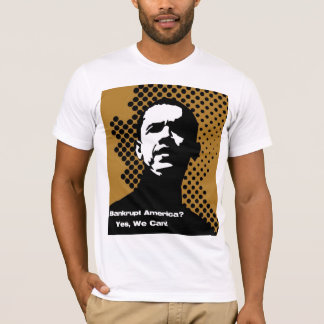 T-SHIRT L'AMÉRIQUE EN FAILLITE - OUI NOUS POUVONS