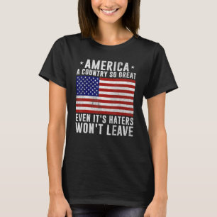 T-shirt L'Amérique est un pays si grand même si les Haters