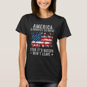 T-shirt L'Amérique est un pays si grand même si les Haters